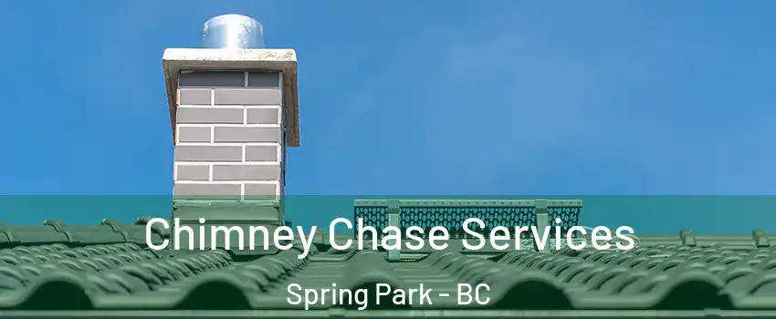  Chimney Chase Services Spring Park - BC