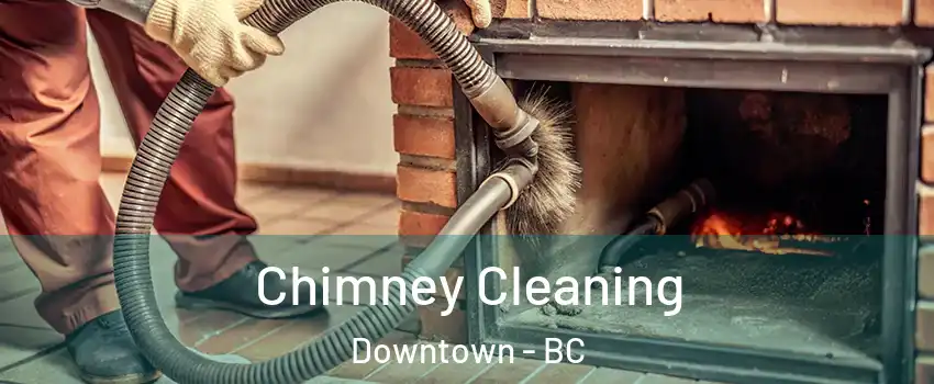  Chimney Cleaning Downtown - BC