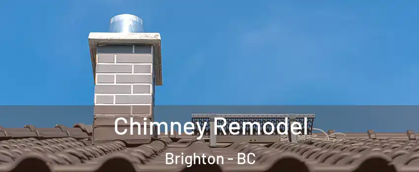  Chimney Remodel Brighton - BC