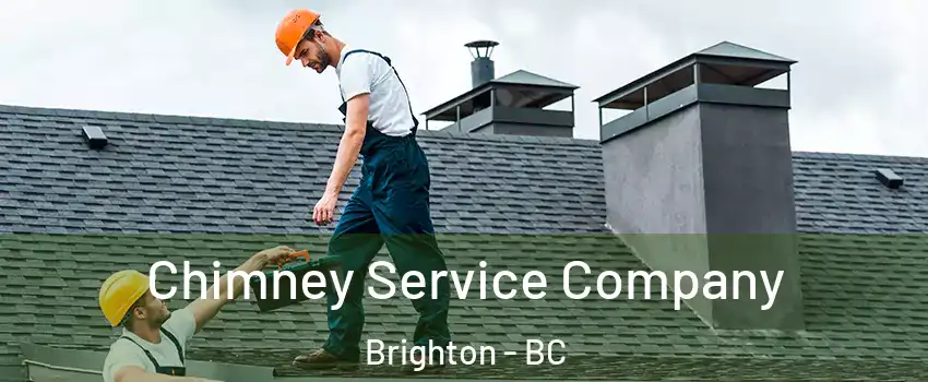  Chimney Service Company Brighton - BC