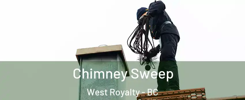Chimney Sweep West Royalty - BC