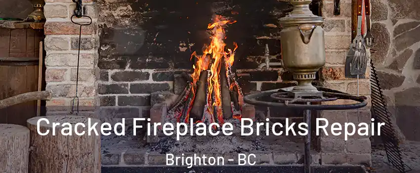  Cracked Fireplace Bricks Repair Brighton - BC