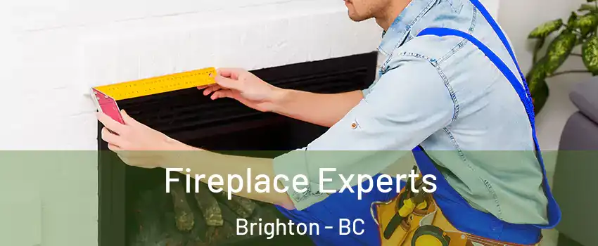  Fireplace Experts Brighton - BC