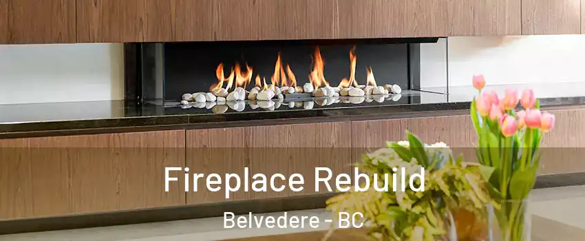  Fireplace Rebuild Belvedere - BC