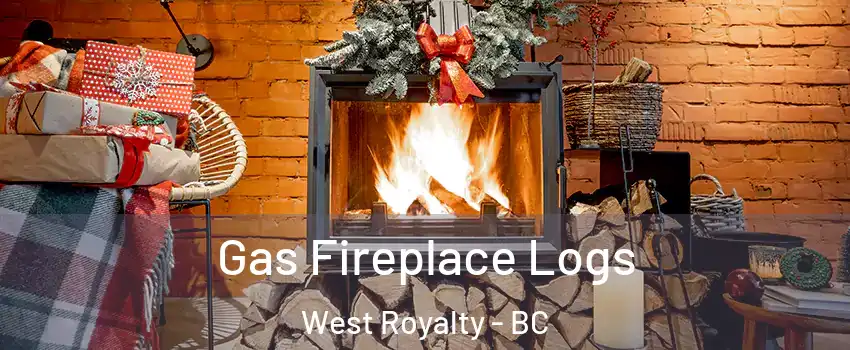  Gas Fireplace Logs West Royalty - BC
