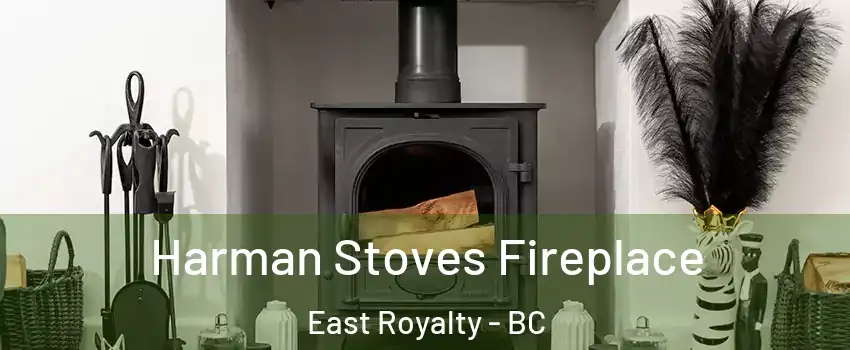  Harman Stoves Fireplace East Royalty - BC