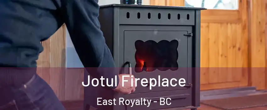  Jotul Fireplace East Royalty - BC
