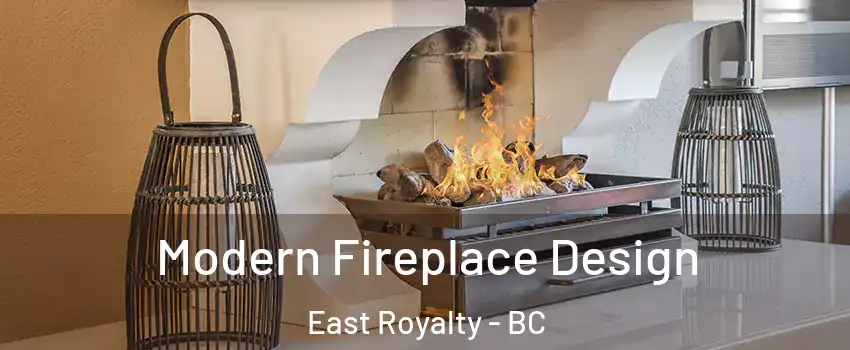  Modern Fireplace Design East Royalty - BC